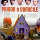 photo du film Prison à domicile