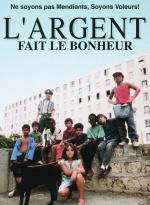voir la fiche complète du film : L Argent fait le bonheur