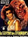 voir la fiche complète du film : La Sirene des tropiques