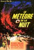 voir la fiche complète du film : Le Météore de la nuit