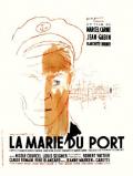 voir la fiche complète du film : La Marie du port