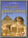 voir la fiche complète du film : L Egypte des pharaons