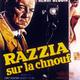photo du film Razzia sur la chnouf