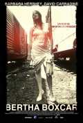 voir la fiche complète du film : Bertha Boxcar