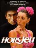 voir la fiche complète du film : Hors jeu