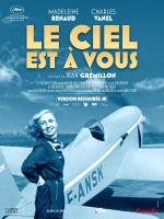 voir la fiche complète du film : Le Ciel est à vous