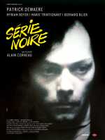 voir la fiche complète du film : Série noire