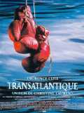 voir la fiche complète du film : Transatlantique