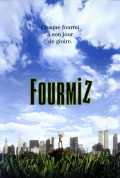 voir la fiche complète du film : Fourmiz