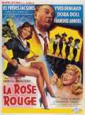 voir la fiche complète du film : La Rose rouge
