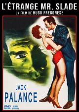 voir la fiche complète du film : L étrange Mr. Slade
