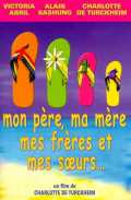 voir la fiche complète du film : Mon père, ma mère, mes frères et mes soeurs...