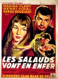 Les Salauds Vont En Enfer