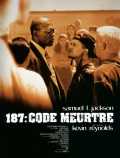 187 : Code Meurtre