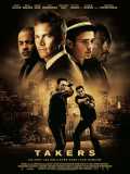 voir la fiche complète du film : Takers