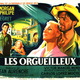 photo du film Les Orgueilleux