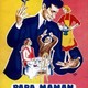 photo du film Papa, maman, la bonne et moi