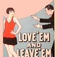 photo du film Love 'Em and Leave 'Em