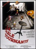 voir la fiche complète du film : La Table tournante
