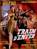 voir la fiche complète du film : Train d enfer