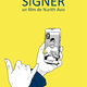 photo du film Signer