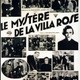 photo du film Le Mystere de la villa rose