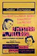 voir la fiche complète du film : Le Mystere de la villa rose