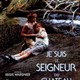 photo du film Je suis le seigneur du chateau