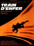 voir la fiche complète du film : Train d enfer