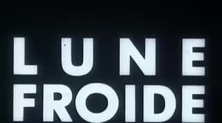 Extrait vidéo du film  Lune froide