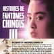 photo du film Histoire de fantômes chinois 3