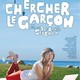 photo du film Chercher le garçon