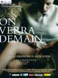 voir la fiche complète du film : On verra demain