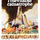 photo du film L'inévitable catastrophe