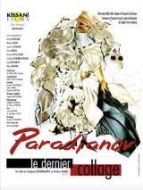 voir la fiche complète du film : Paradjanov, le dernier collage