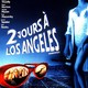 photo du film Deux jours à Los Angeles