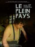 voir la fiche complète du film : Le Plein Pays