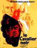 voir la fiche complète du film : Le Cavalier noir