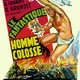 photo du film Le Fantastique Homme colosse