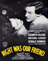 voir la fiche complète du film : Night was our friend