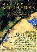 voir la fiche complète du film : Aux petits bonheurs