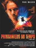 voir la fiche complète du film : Prisonniers du temps