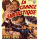 photo du film La Charge fantastique
