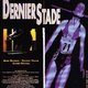 photo du film Dernier stade