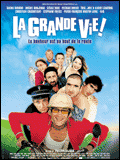 La Grande Vie