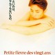 photo du film Petite Fievre des vingt ans