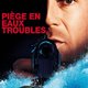 photo du film Piège en eaux troubles