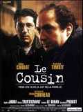 voir la fiche complète du film : Le Cousin
