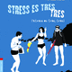 photo du film Stress es tres tres