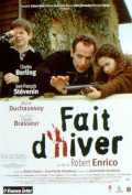 voir la fiche complète du film : Fait d hiver